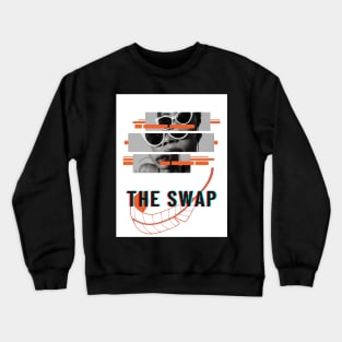 THE SWAP Crewneck Sweatshirt